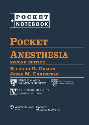 Pocket Anesthesia (Pocket Notebook) (PDF/EPUB Version)
