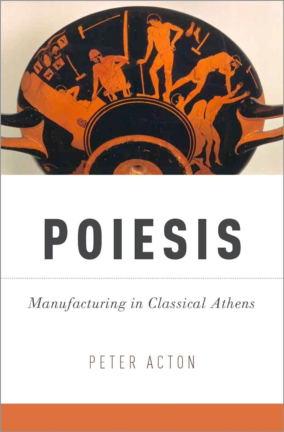 Poiesis: Manufacturing in Classical Athens (PDF/EPUB Version)