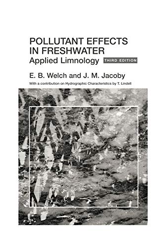 Pollutant Effects in Freshwater: Applied Limnology (PDF/EPUB Version)