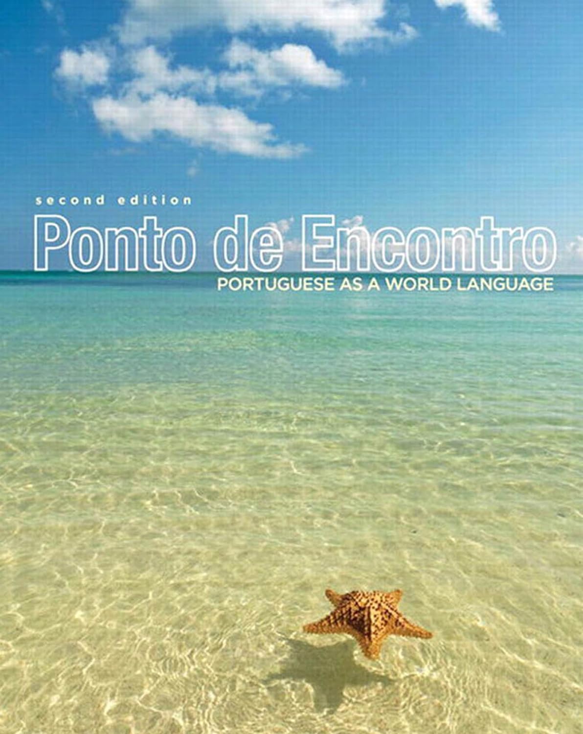 Ponto de Encontro: Portuguese as a World Language (PDF/EPUB Version)
