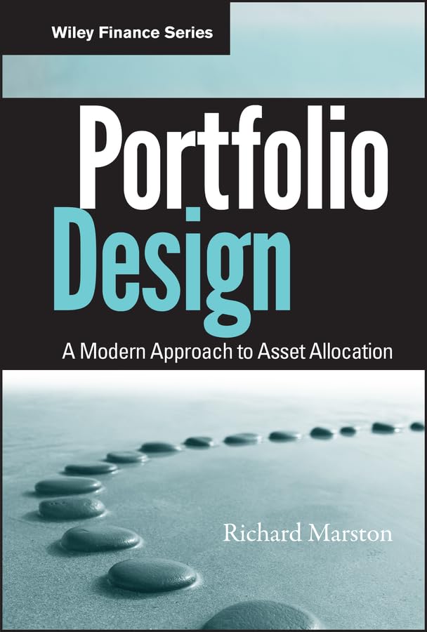 Portfolio Design: A Modern Approach to Asset Allocation (Wiley Finance Book 641) (PDF/EPUB Version)