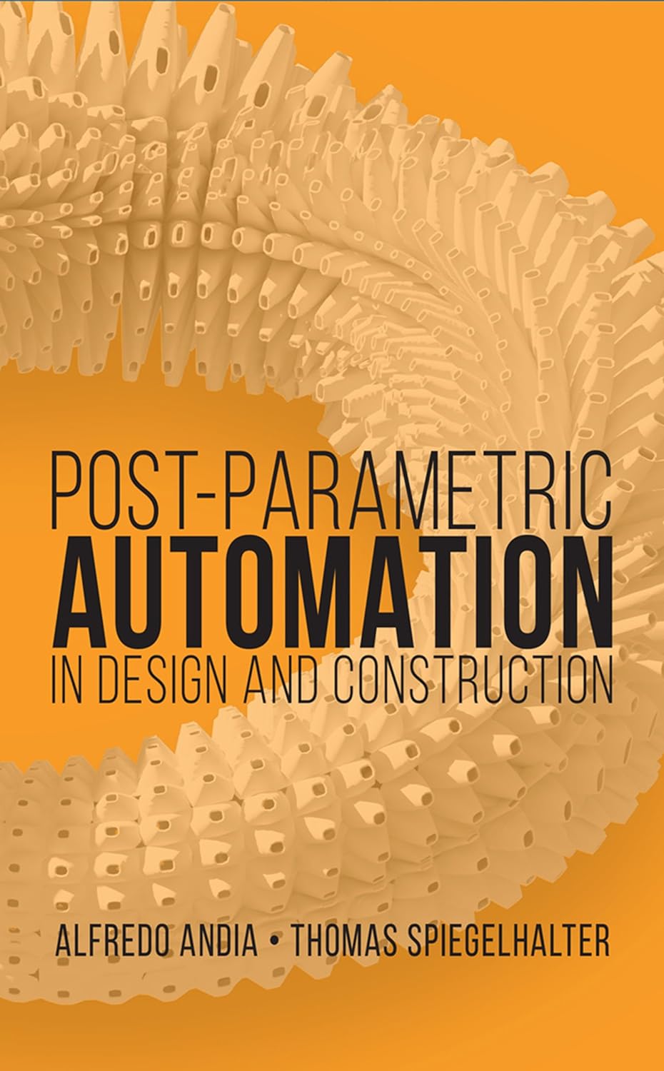 Post-Parametric Automation in Design and Construction (PDF/EPUB Version)