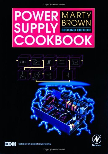 Power Supply Cookbook (EDN Series for Design Engineers) (PDF/EPUB Version)
