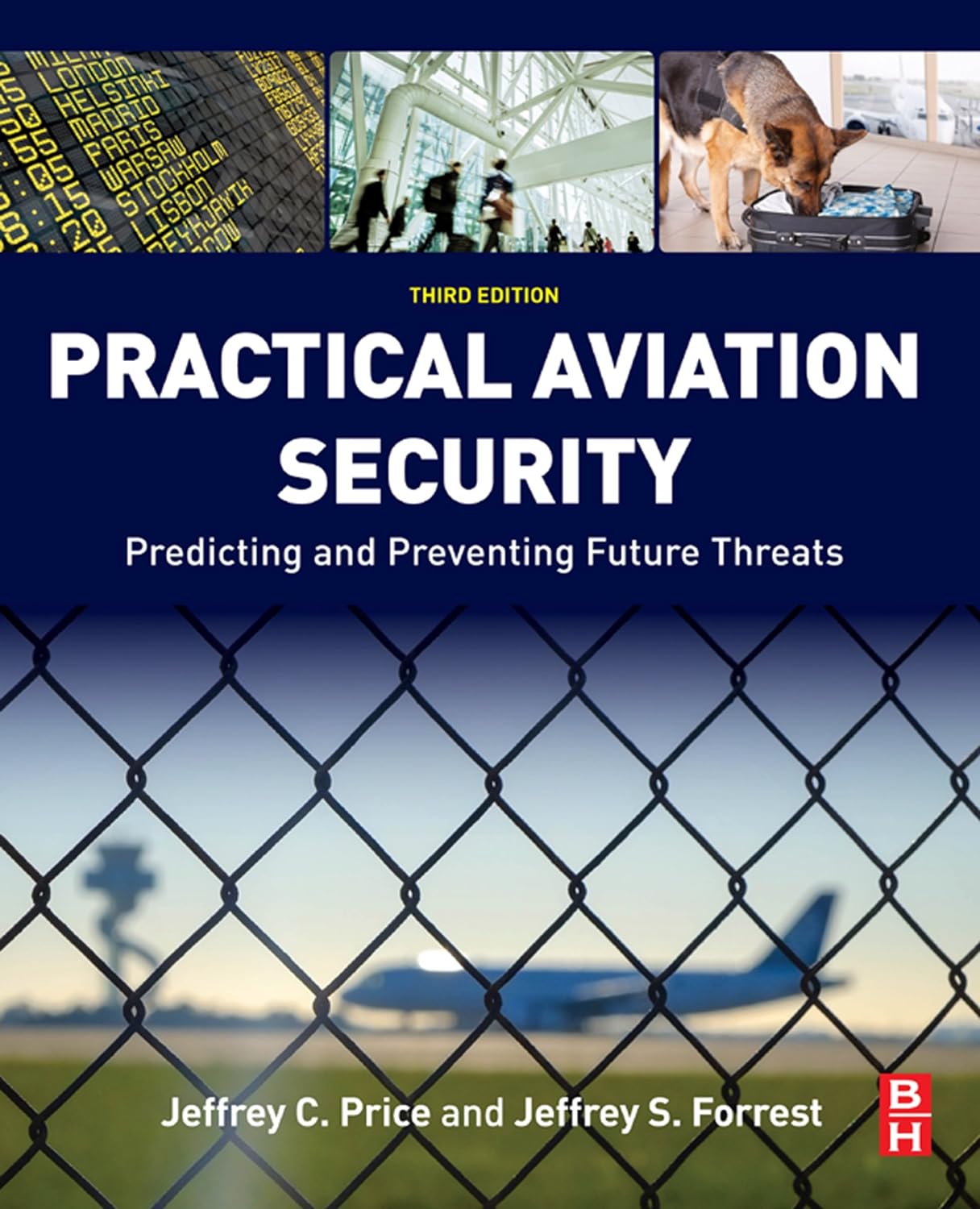 Practical Aviation Security: Predicting and Preventing Future Threats (PDF/EPUB Version)