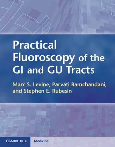 Practical Fluoroscopy of the GI and GU Tracts (PDF/EPUB Version)