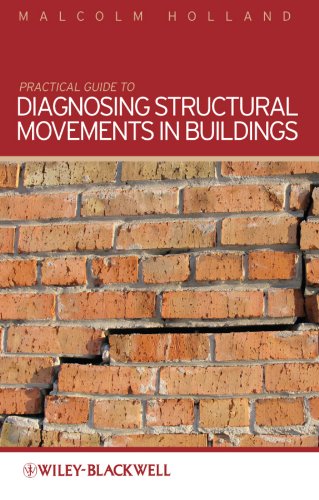 Practical Guide to Diagnosing Structural Movement in Buildings (PDF/EPUB Version)
