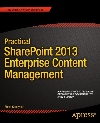 Practical SharePoint 2013 Enterprise Content Management (PDF/EPUB Version)