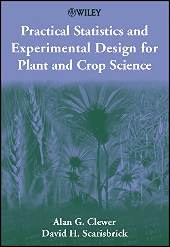 Practical Statistics and Experimental Design for Plant and Crop Science (PDF/EPUB Version)