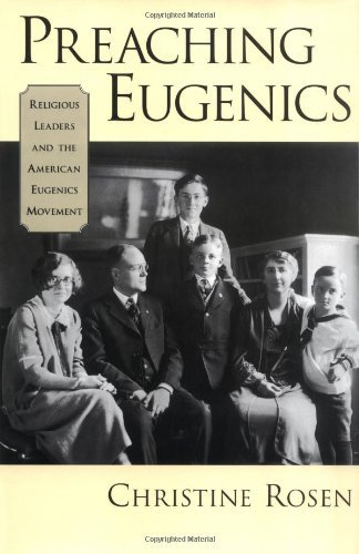 Preaching Eugenics: Religious Leaders and the American Eugenics Movement (PDF/EPUB Version)