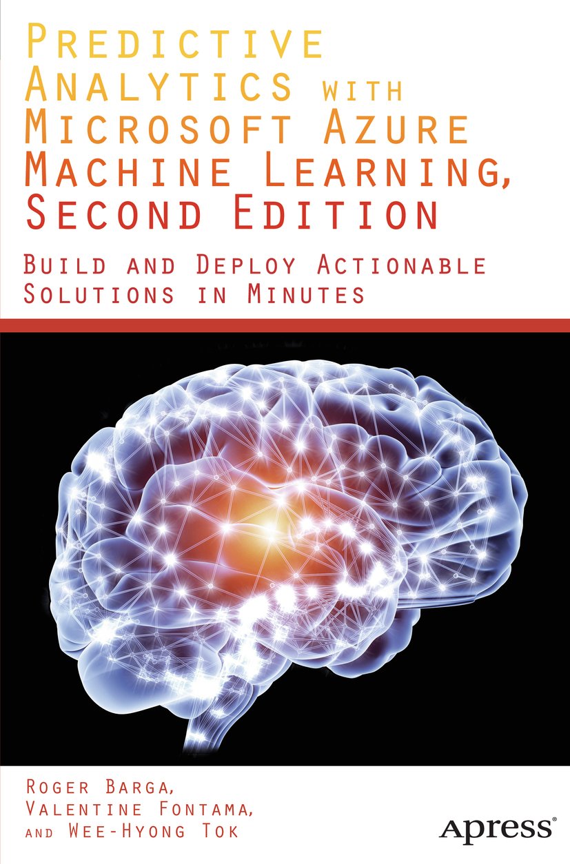 Predictive Analytics with Microsoft Azure Machine Learning 2nd Edition (PDF/EPUB Version)