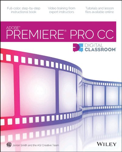 Premiere Pro CC Digital Classroom (PDF/EPUB Version)