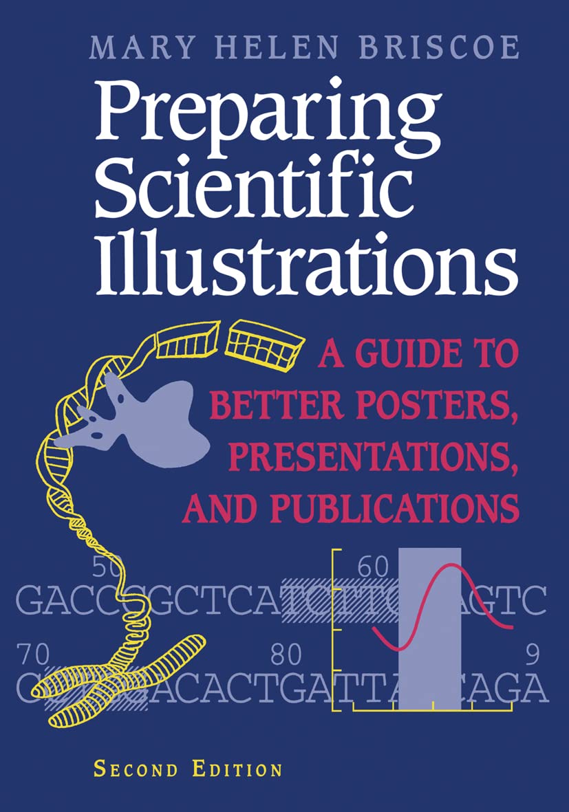 Preparing Scientific Illustrations: A Guide to Better Posters, Presentations, and Publications (PDF/EPUB Version)