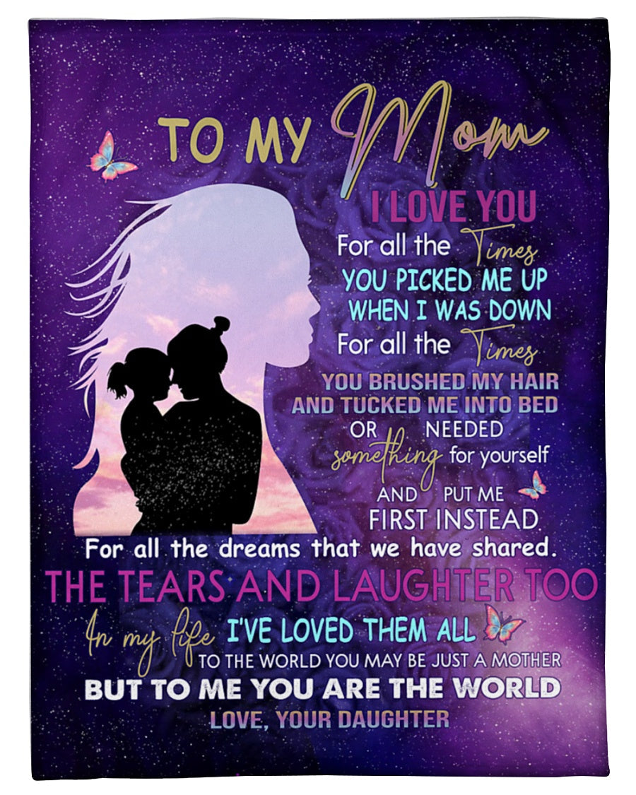 Loving Mom, For all the times you picked me Up when I was Down, Mother's Day Gift Fleece Blanket
