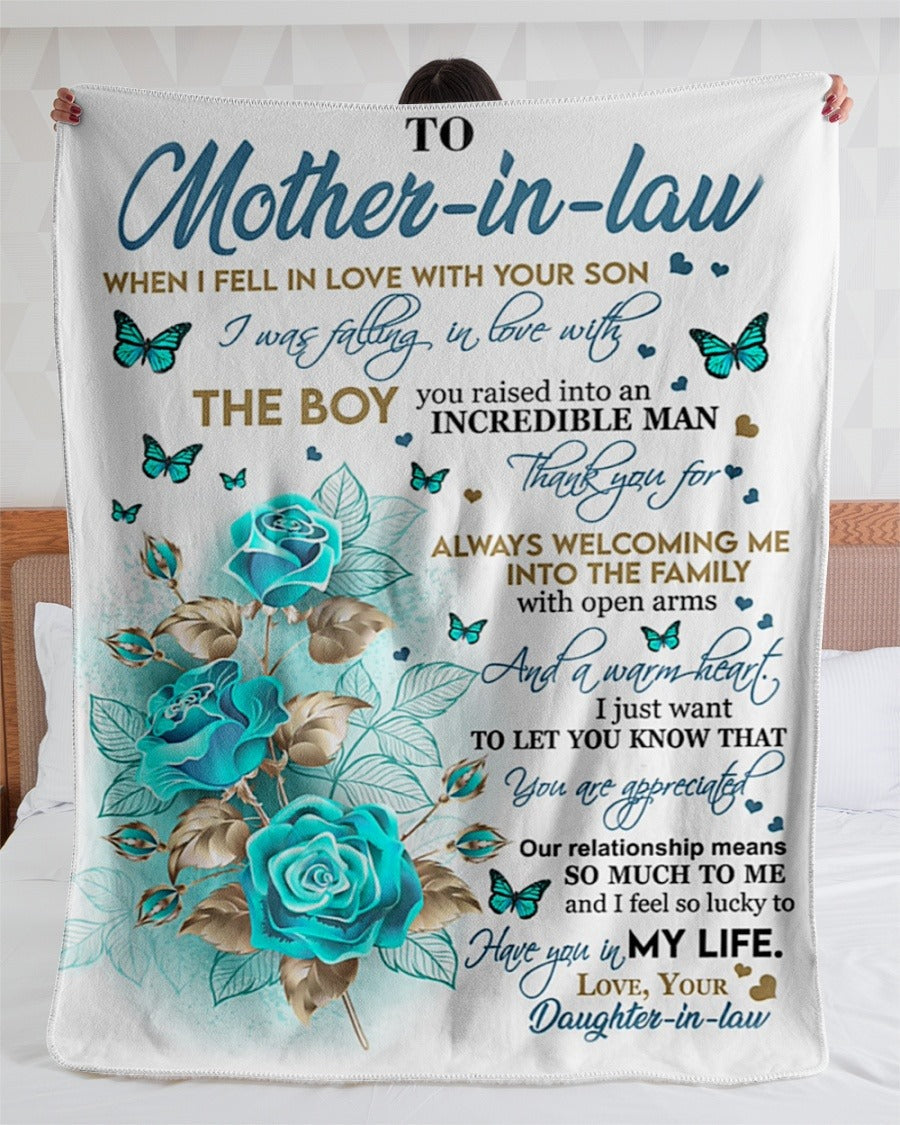 The Boy you raised into an Incredible Man, Gift For Mother-In-Law - Fleece Blanket