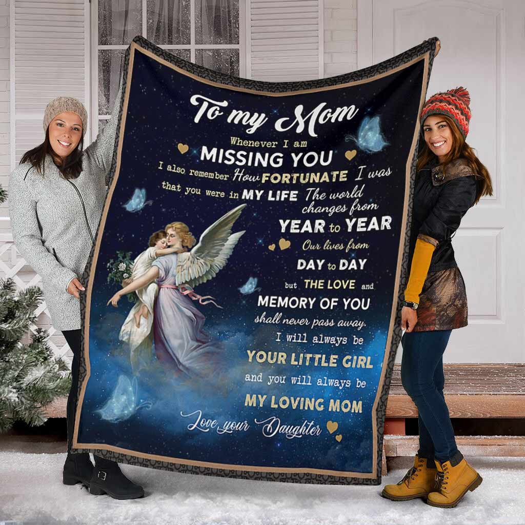 To My Mom, Whenever I'm Missing You - Mother Blanket