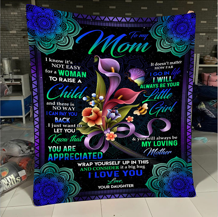 To My Mom, You will always be my loving Mother - Fleece Blanket