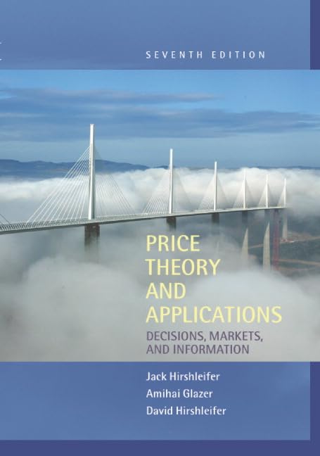 Price Theory and Applications: Decisions, Markets, and Information (PDF/EPUB Version)