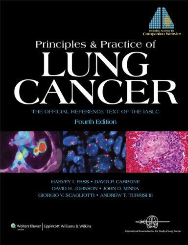 Principles and Practice of Lung Cancer: The Official Reference Text of the International Association for the Study of Lung Cancer (IASLC) (PDF/EPUB Version)