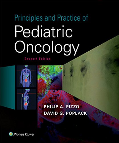 Principles and Practice of Pediatric Oncology (PDF/EPUB Version)