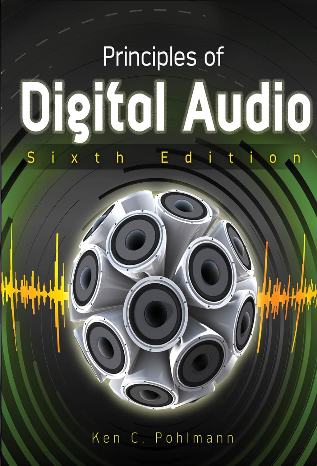 Principles of Digital Audio, Sixth Edition (Digital Video/Audio) (PDF/EPUB Version)