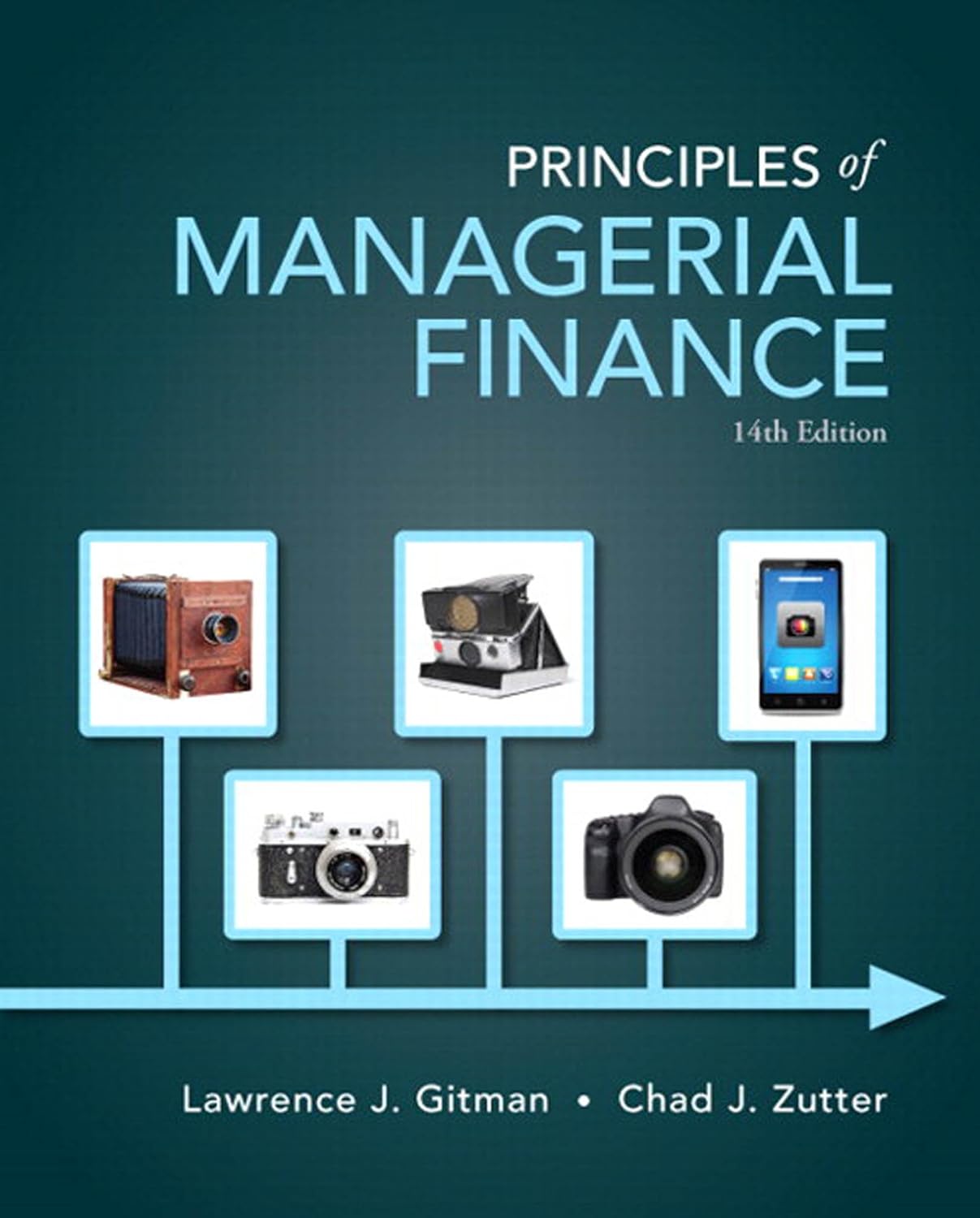 Principles of Managerial Finance (2-downloads) (Pearson Series in Finance) (PDF/EPUB Version)