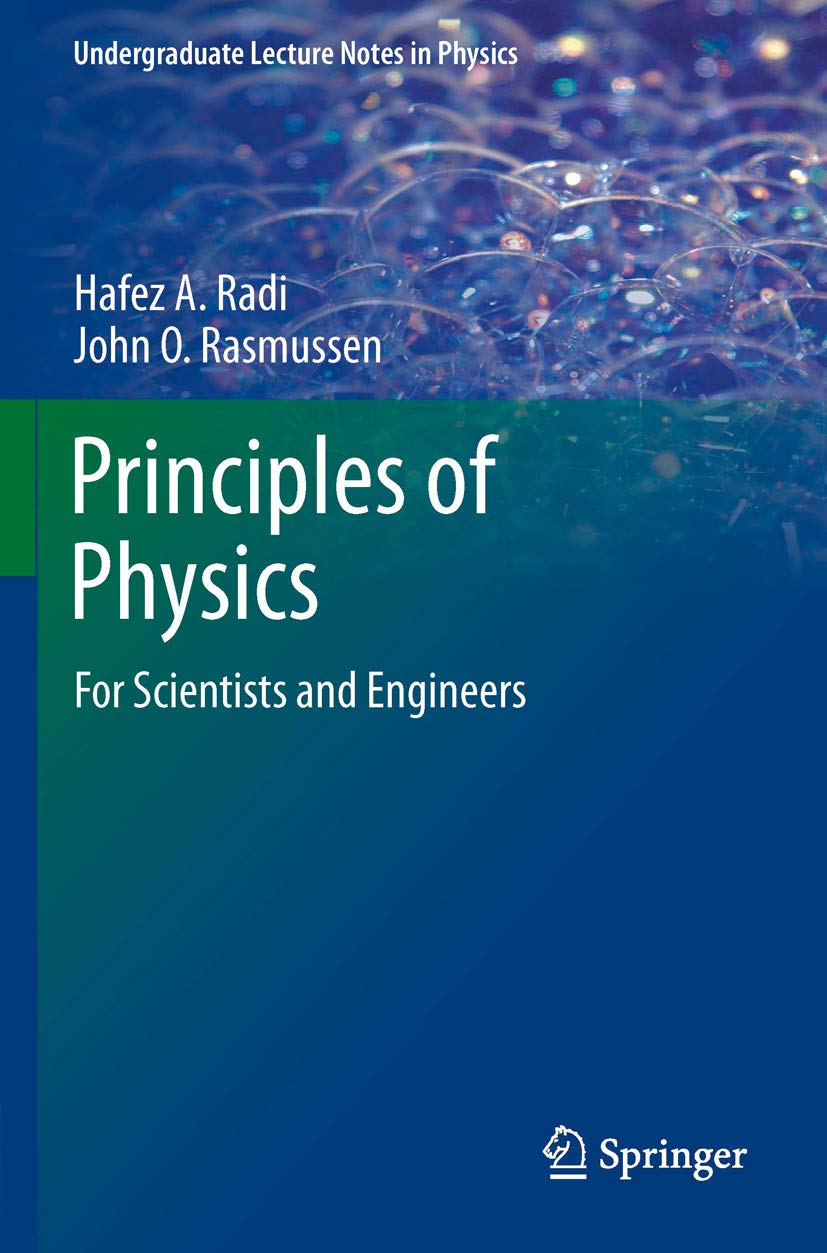 Principles of Physics: For Scientists and Engineers (Undergraduate Lecture Notes in Physics) (PDF/EPUB Version)