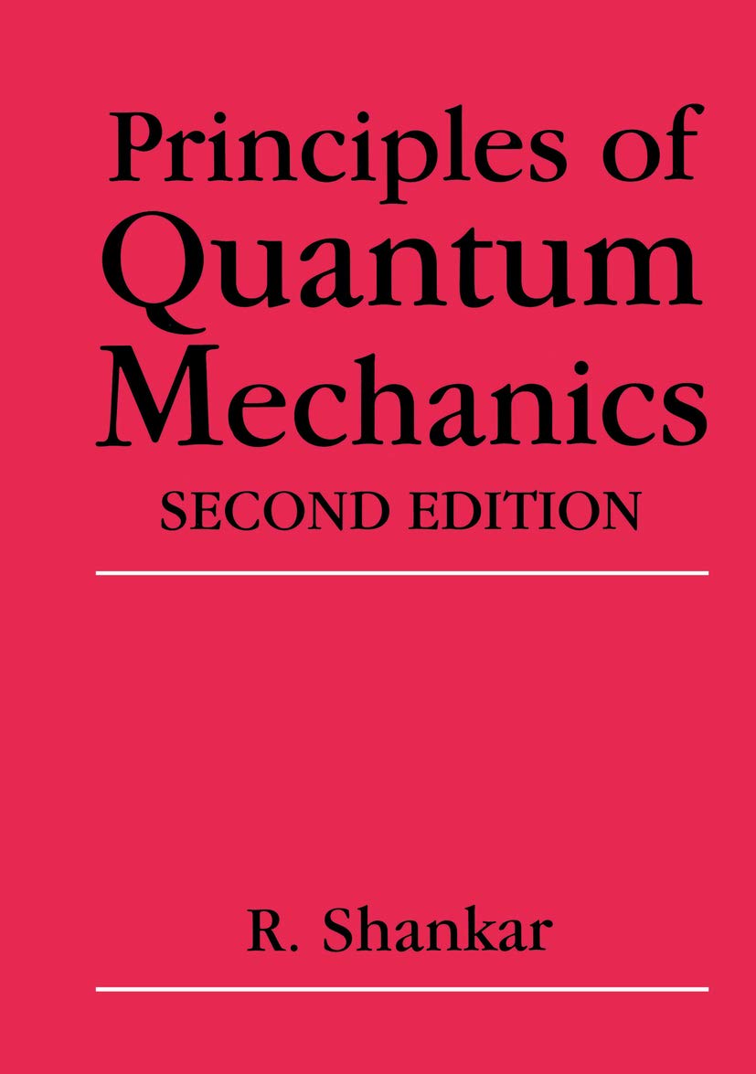 Principles of Quantum Mechanics (PDF/EPUB Version)