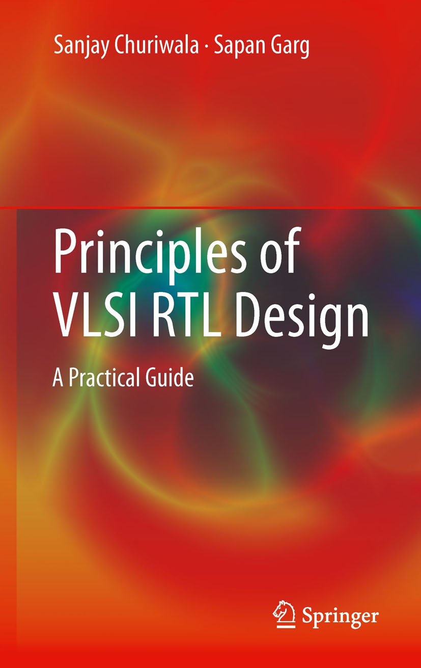 Principles of VLSI RTL Design: A Practical Guide (PDF/EPUB Version)