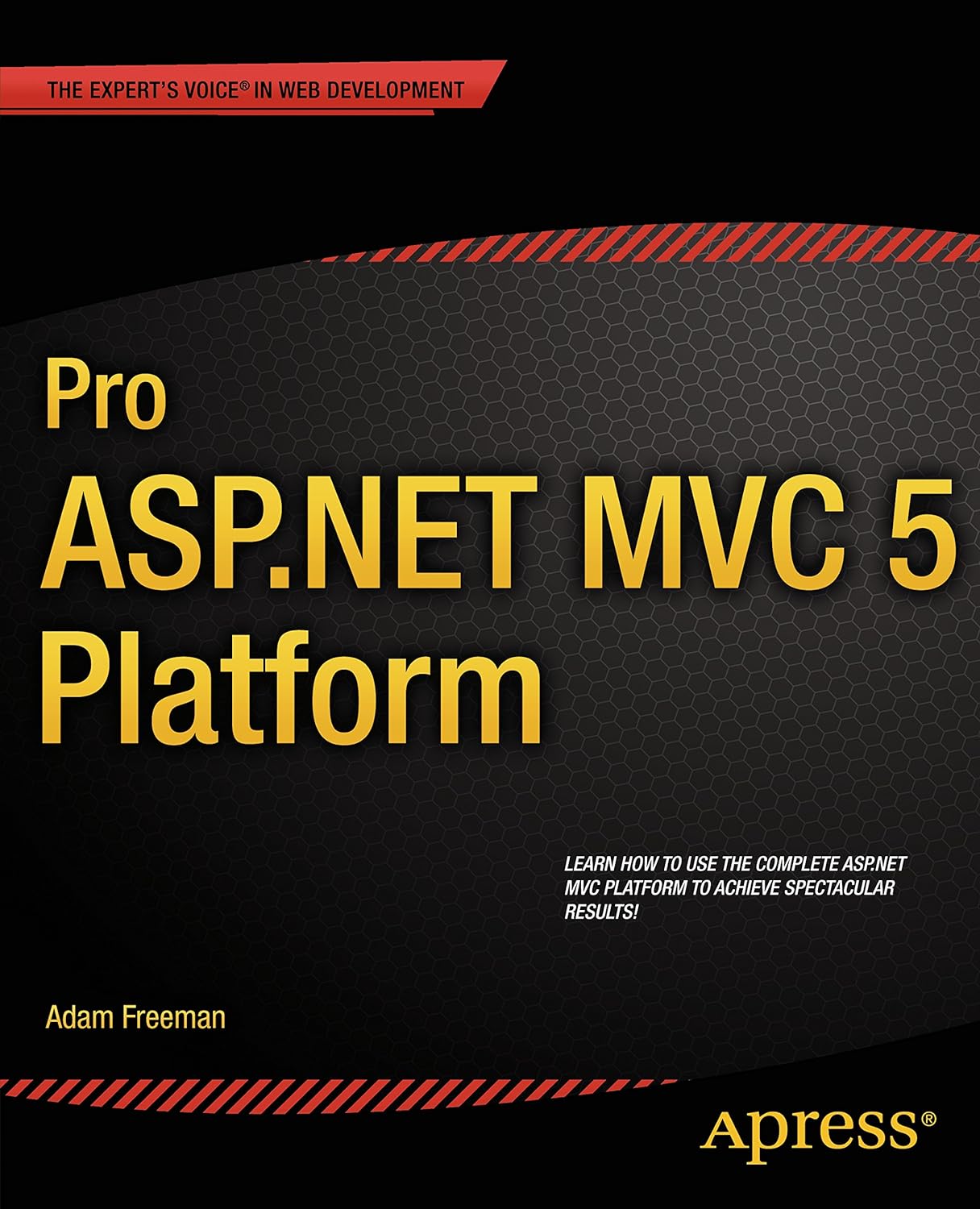 Pro ASP.NET MVC 5 Platform (PDF/EPUB Version)