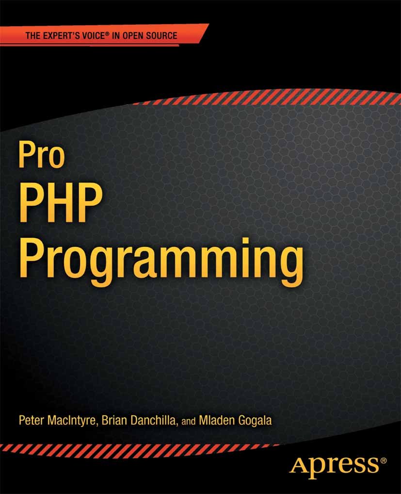 Pro PHP Programming (Expert's Voice in Open Source) (PDF/EPUB Version)