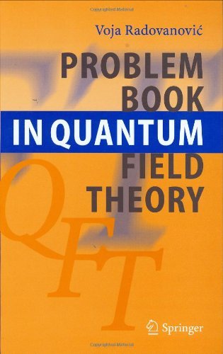 Problem Book in Quantum Field Theory (PDF/EPUB Version)