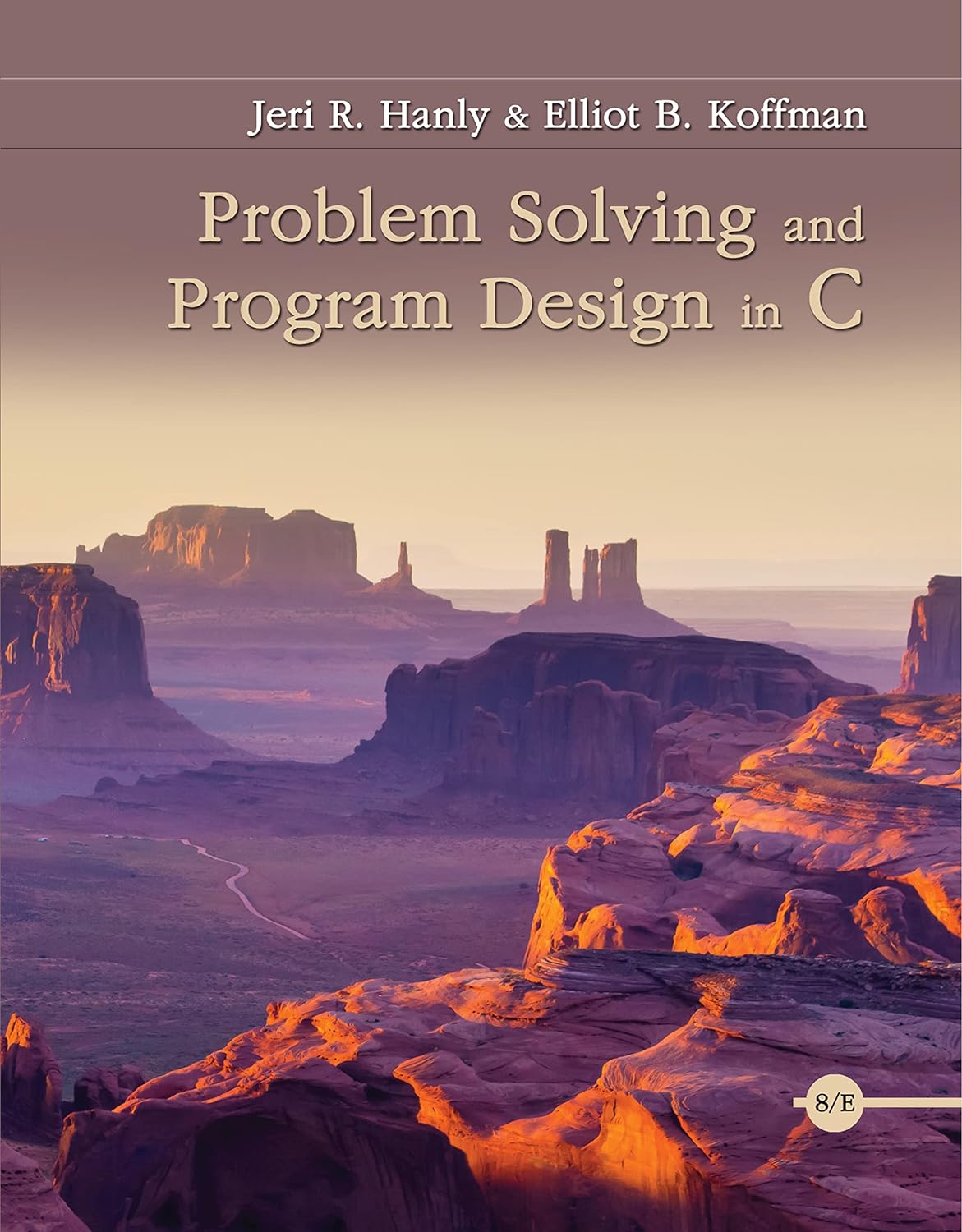 Problem Solving and Program Design in C (PDF/EPUB Version)