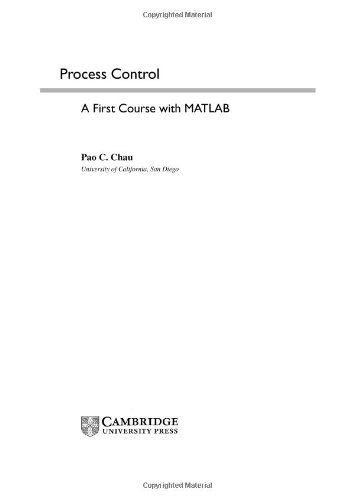 Process Control: A First Course with MATLAB (Cambridge Series in Chemical Engineering) (PDF/EPUB Version)