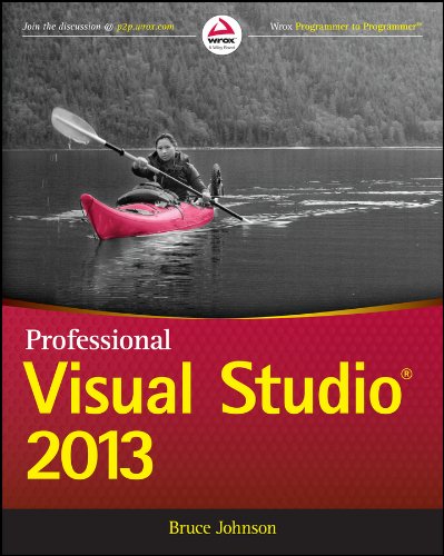 Professional Visual Studio 2013 (Wrox Programmer to Programmer) (PDF/EPUB Version)