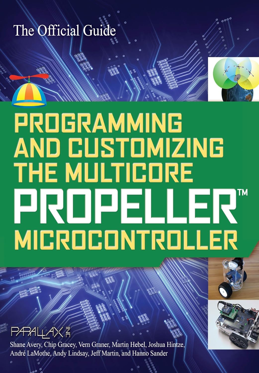 Programming and Customizing the Multicore Propeller Microcontroller: The Official Guide (PDF/EPUB Version)