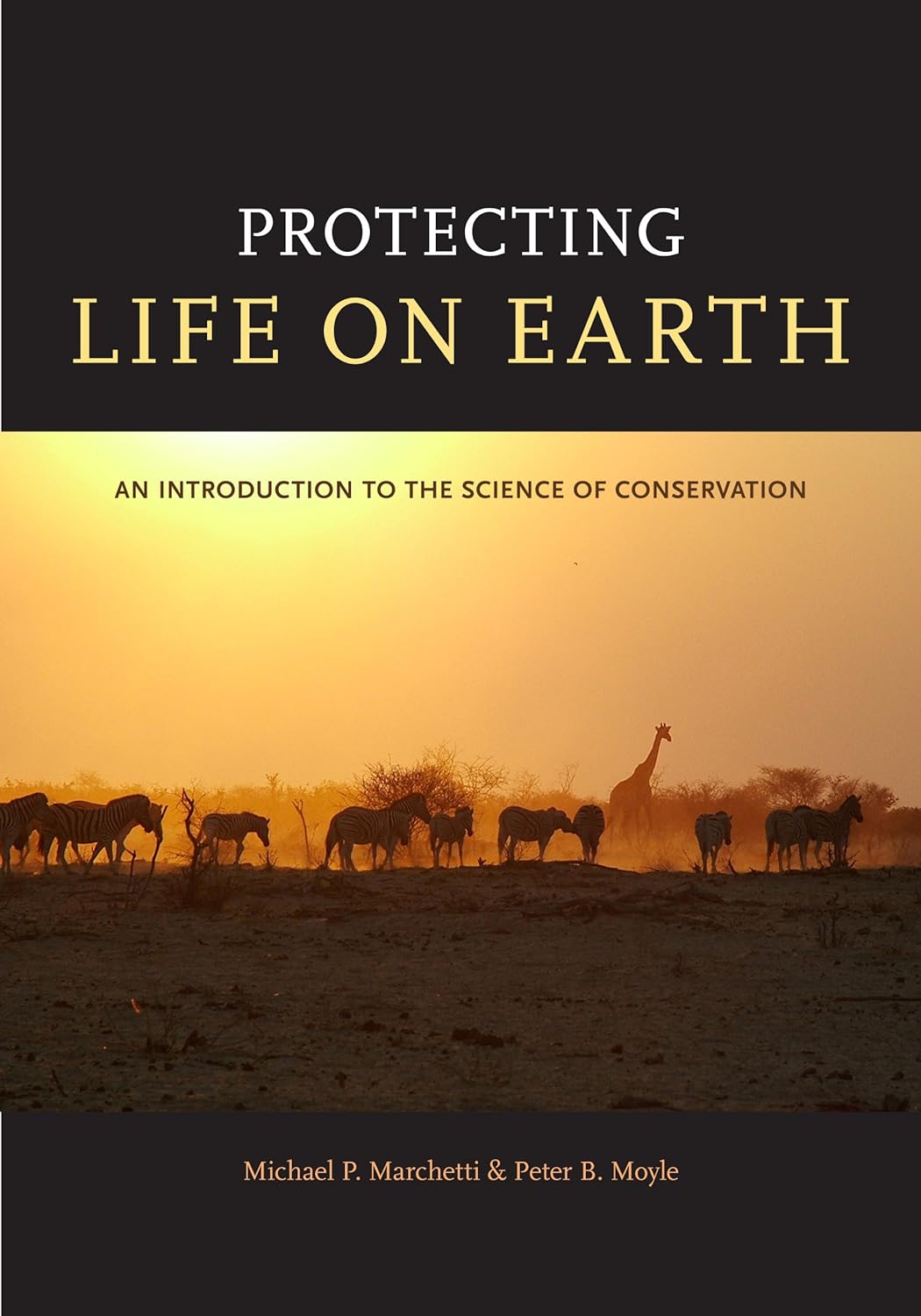 Protecting Life on Earth: An Introduction to the Science of Conservation (PDF/EPUB Version)