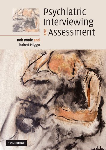 Psychiatric Interviewing and Assessment (PDF/EPUB Version)