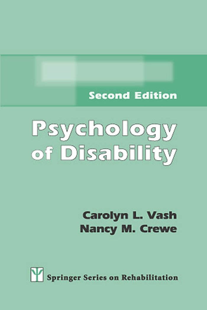 Psychology of Disability (Springer Series on Rehabilitation) (PDF/EPUB Version)