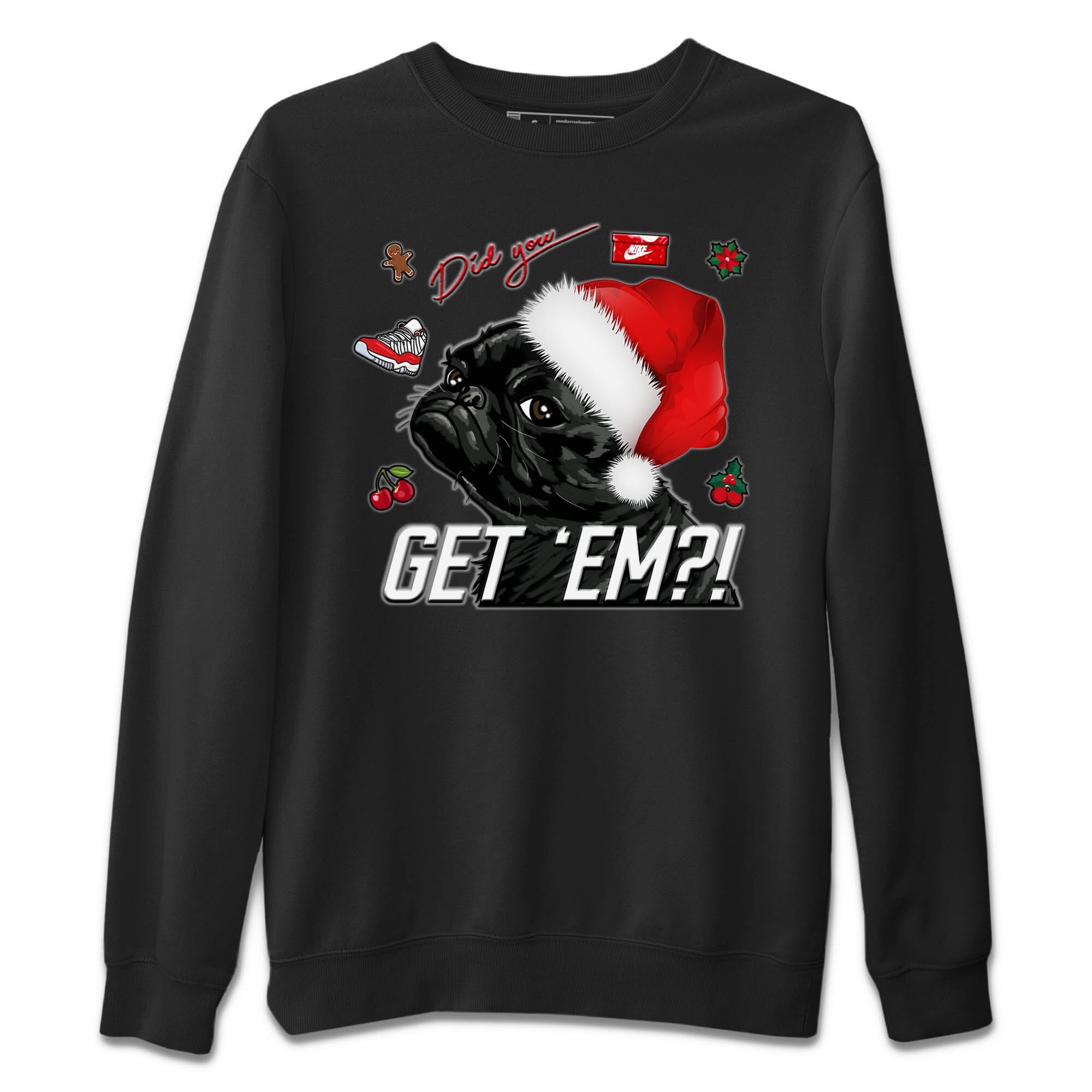 Pug Get Em Unisex Sweater – Air Jordan 11 Cherry, Sneakers Matching Sweater