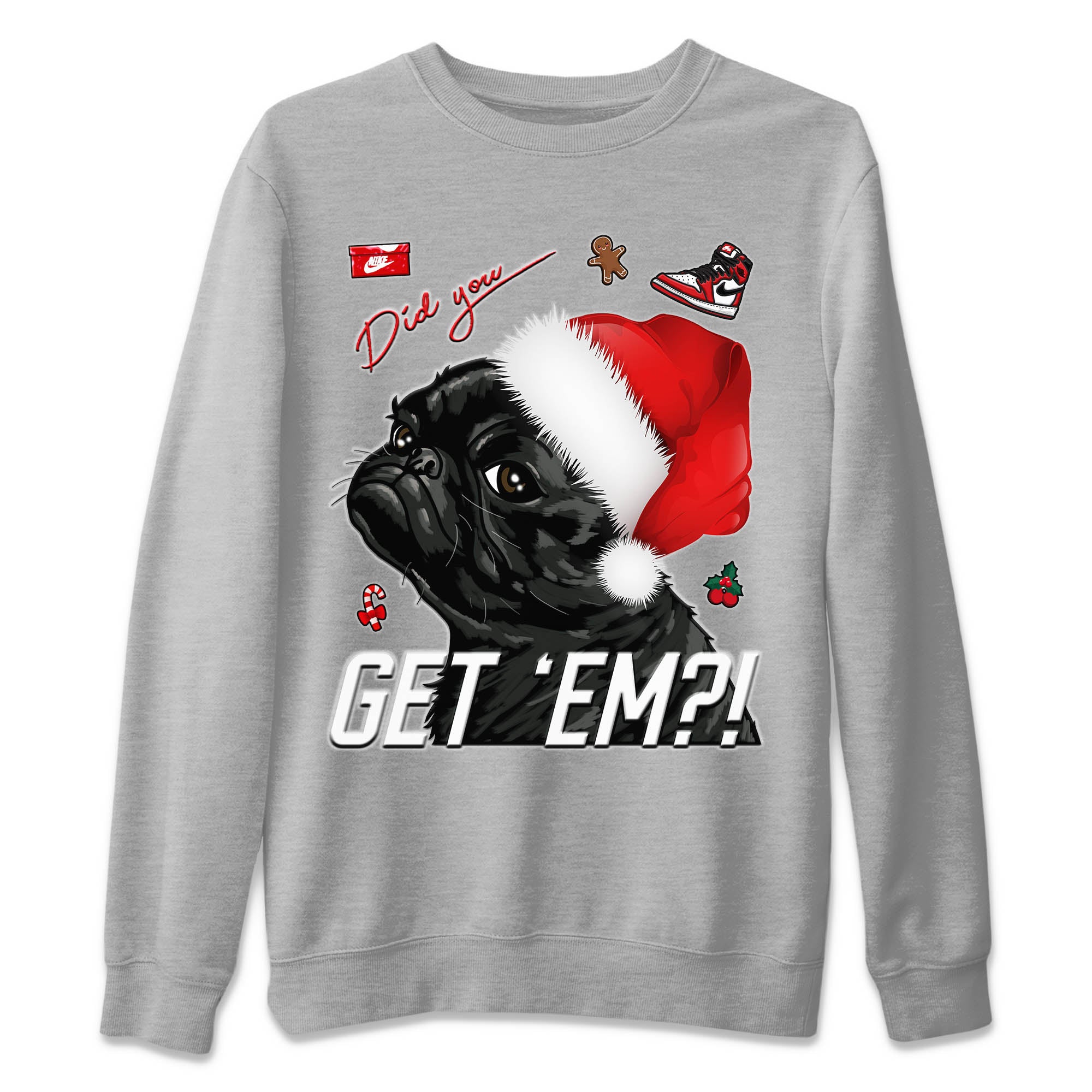 Pug Get Em Unisex Sweater – Air Jordan 1 lost & found, Sneakers Matching Sweater
