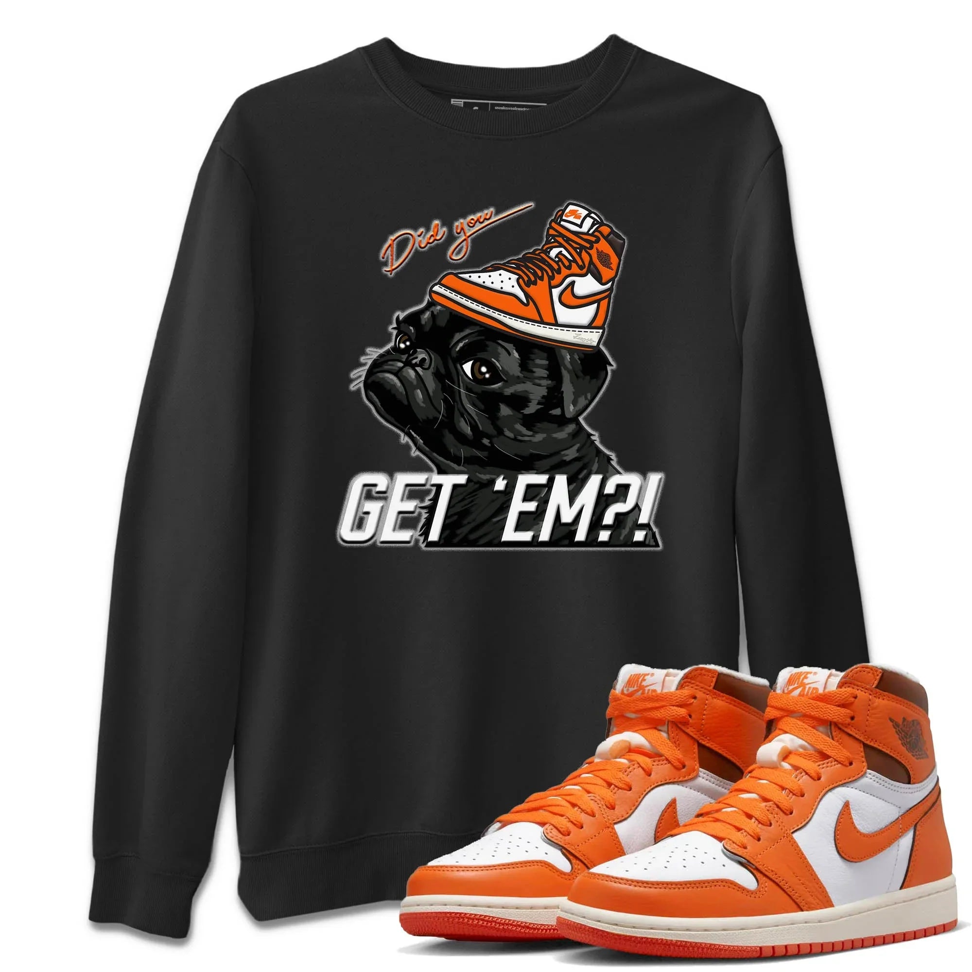 Pug Get Em Unisex Sweater – Air Jordan 1 Starfish, Sneakers Matching Sweater