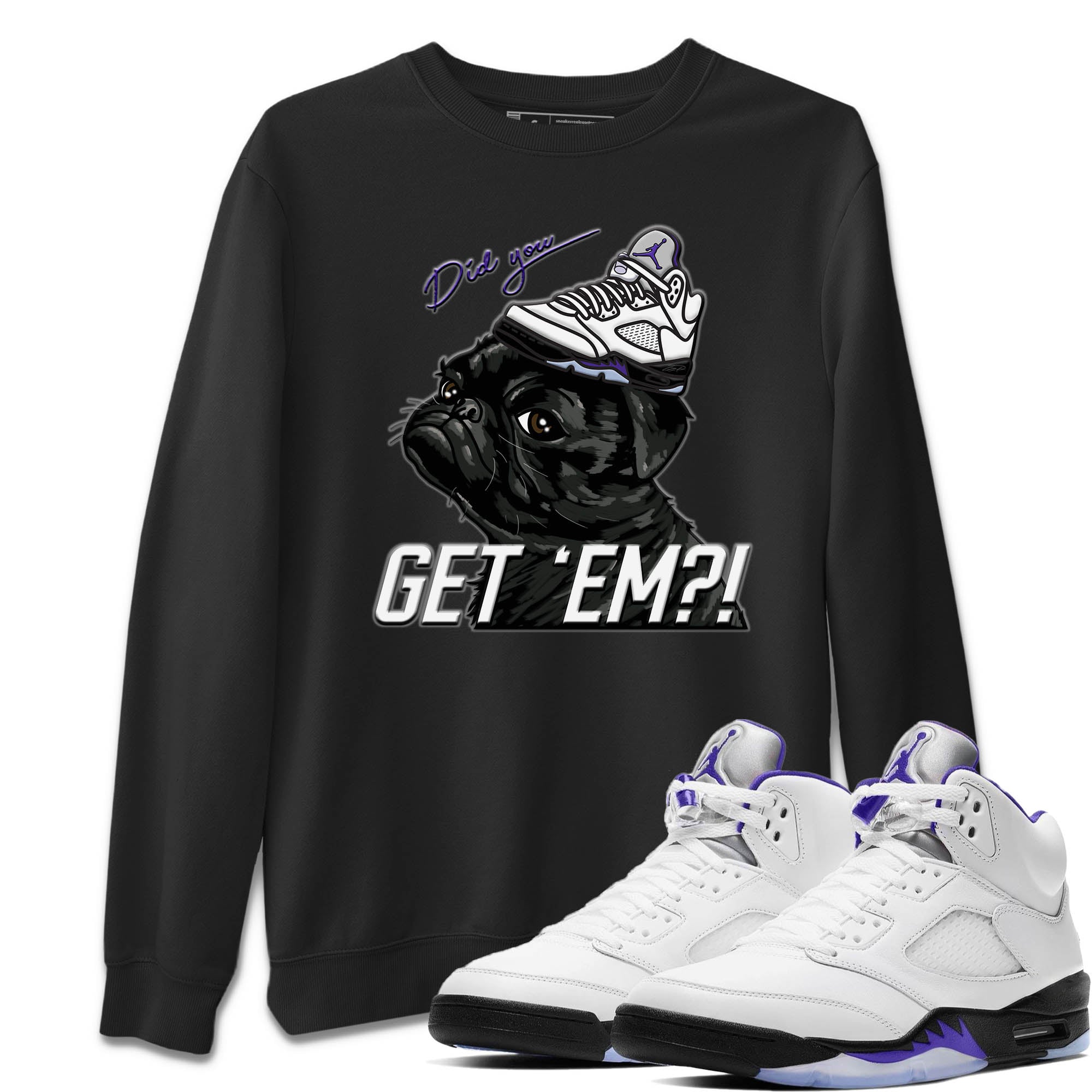Pug Get Em Unisex Sweater – Air Jordan 5 Concord, Sneakers Matching Sweater