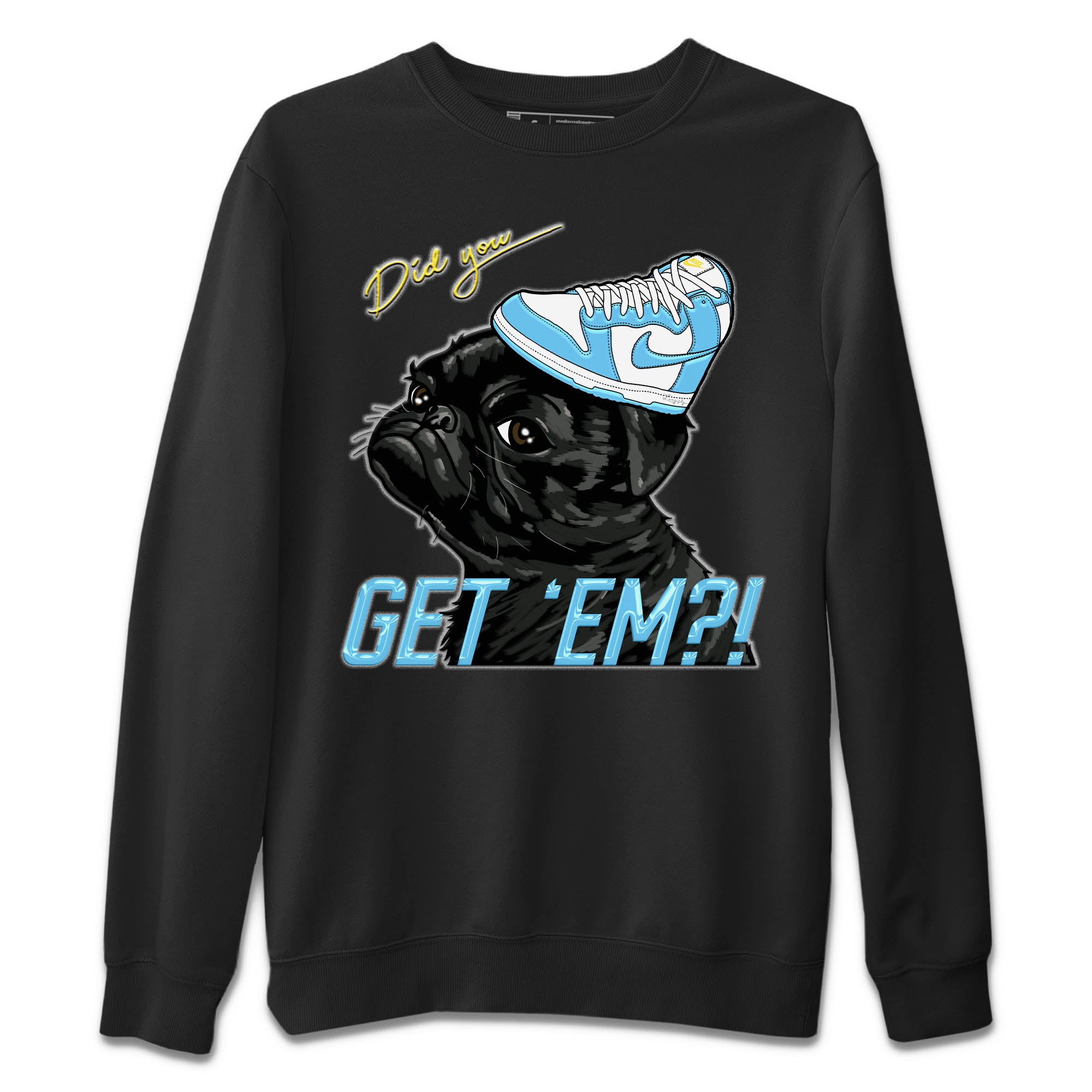 Pug Get Em Unisex Sweater – Dunk Blue Chill, Sneakers Matching Sweater