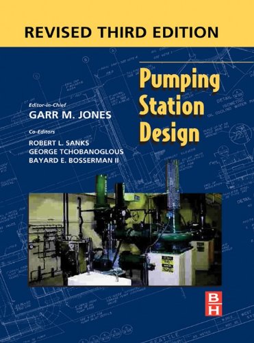 Pumping Station Design: Revised 3rd Edition (PDF/EPUB Version)