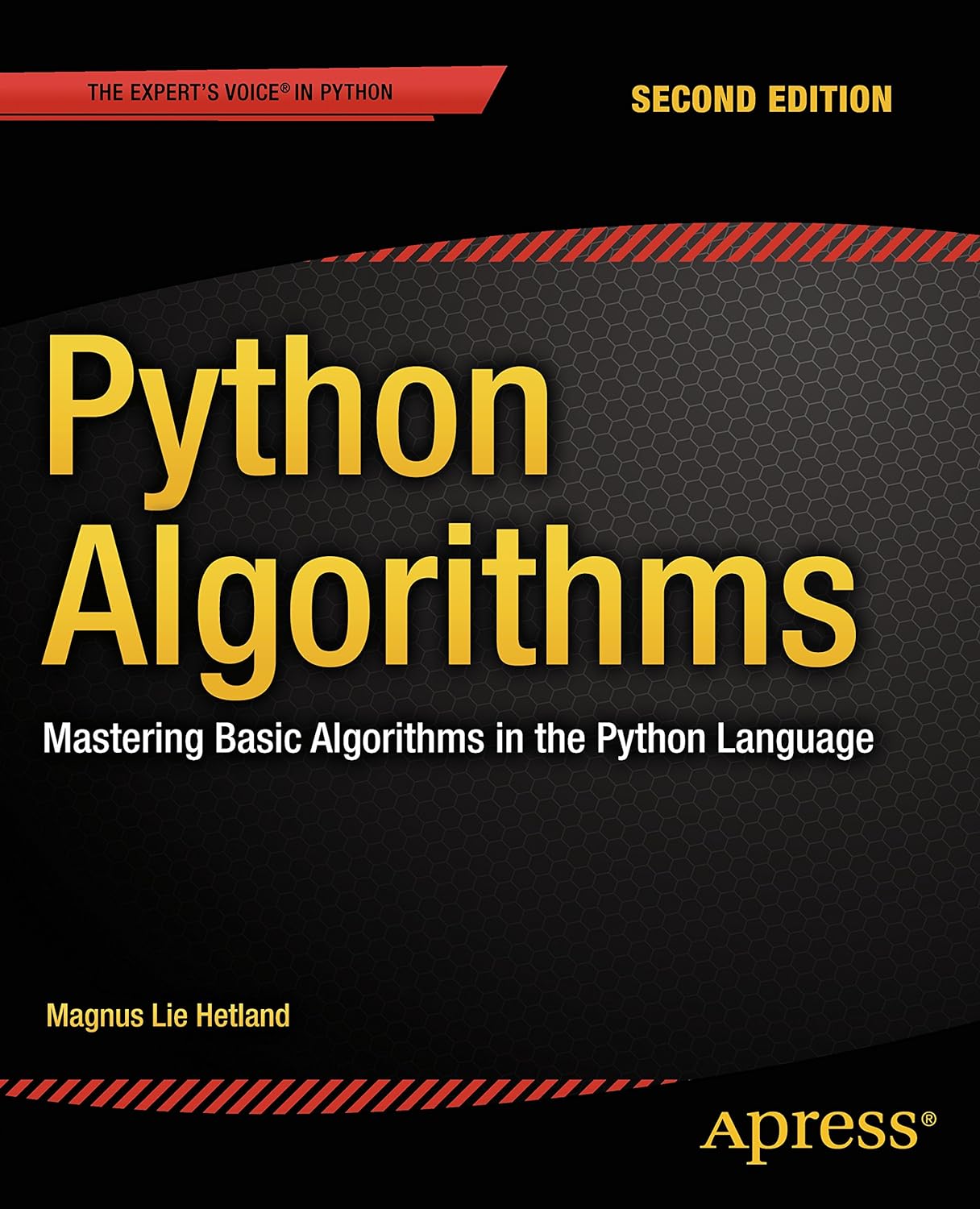 Python Algorithms: Mastering Basic Algorithms in the Python Language (PDF/EPUB Version)