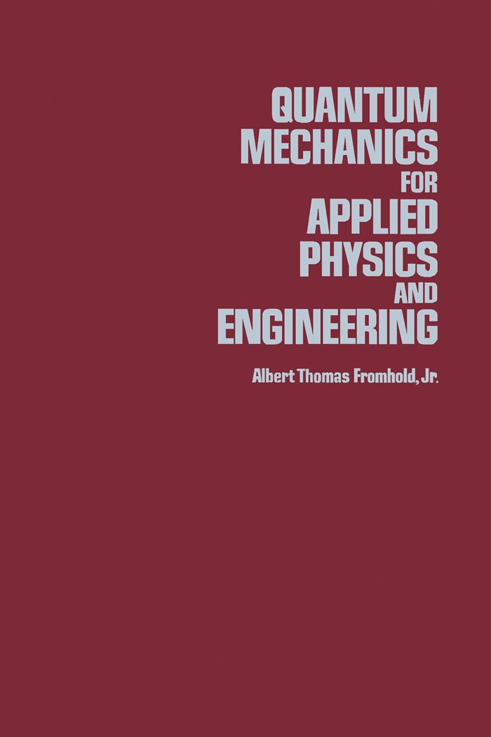 Quantum Mechanics For Applied Physics And Engineering (PDF/EPUB Version)