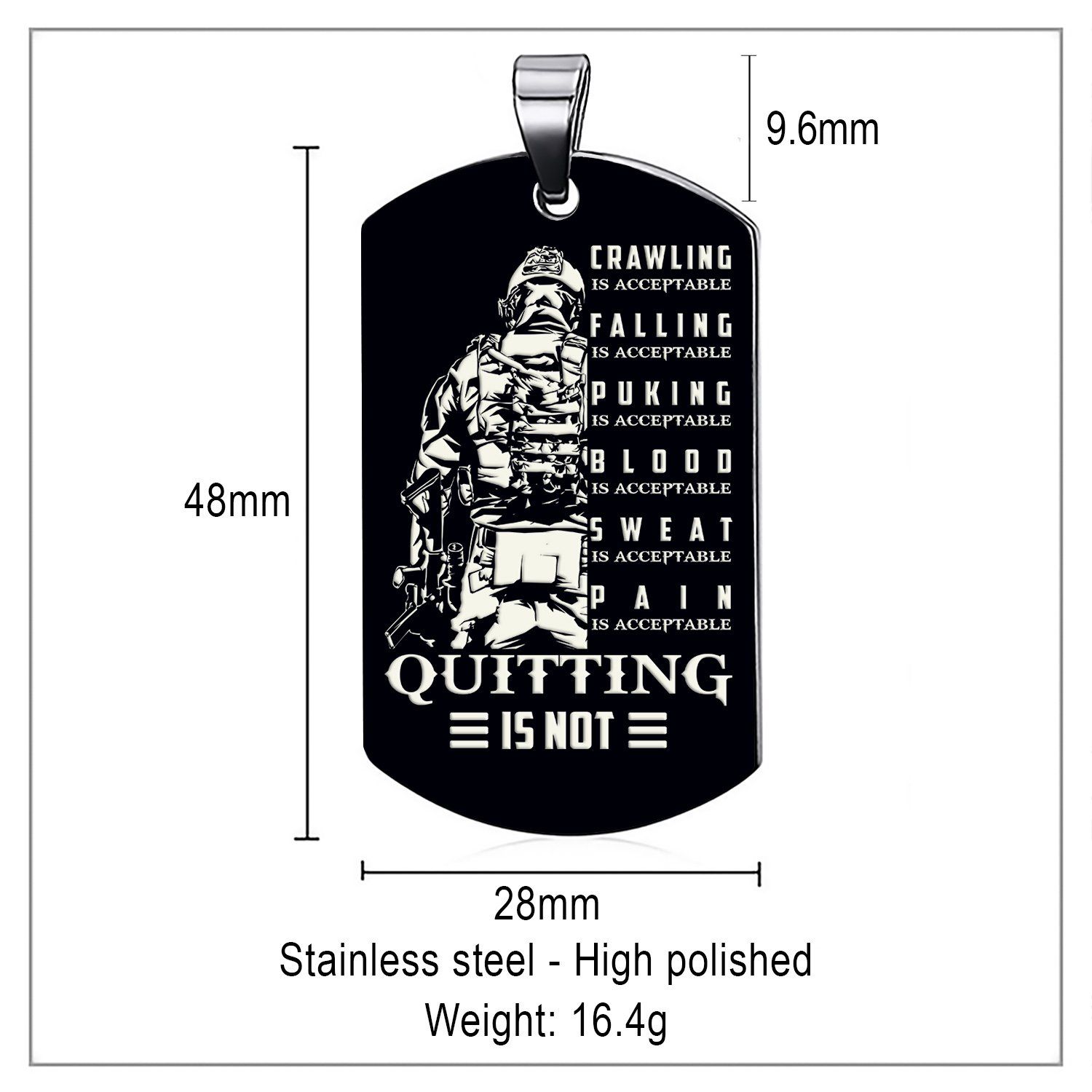 Quitting Is Not – Black – Soldier Dog Tag