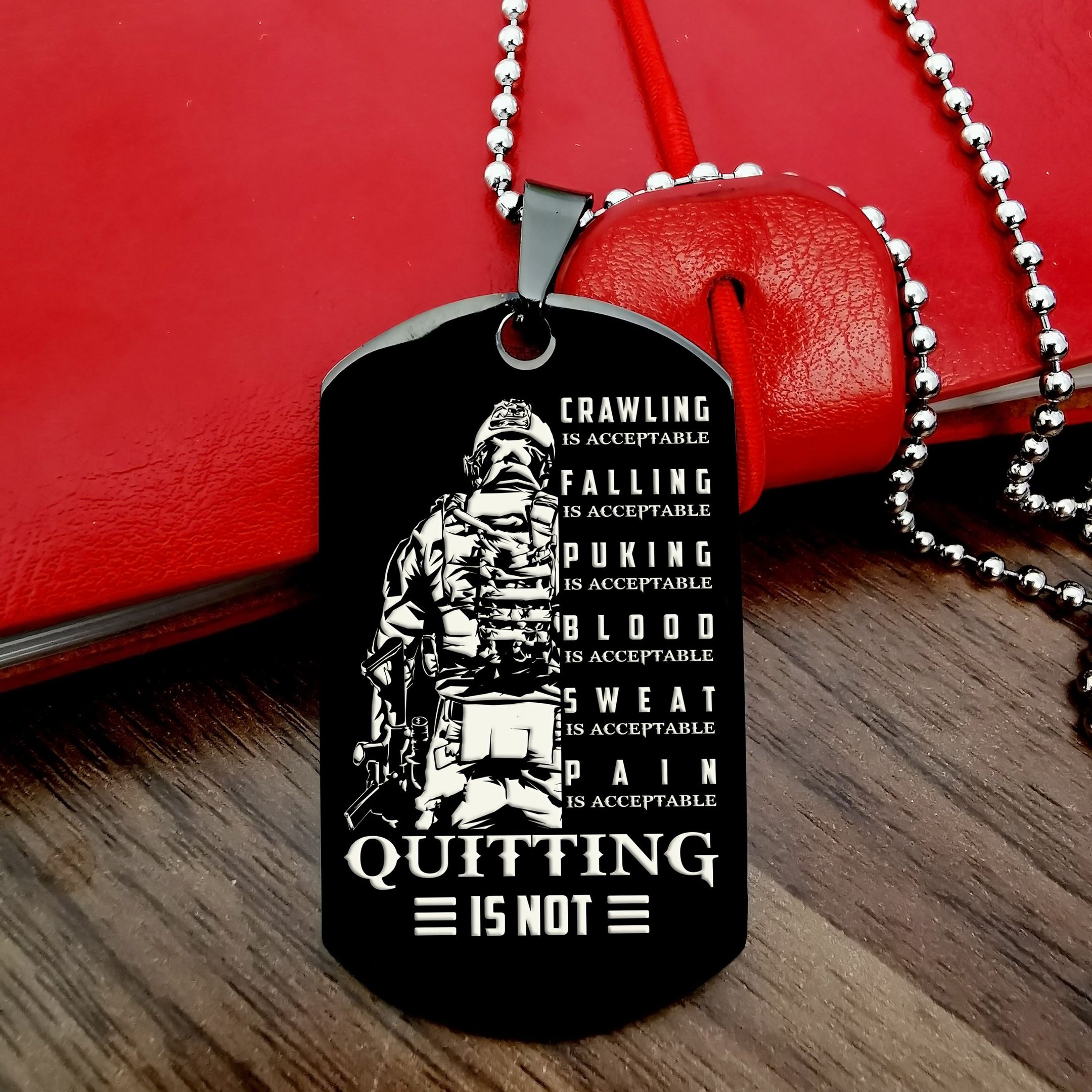 Quitting Is Not – Black – Soldier Dog Tag