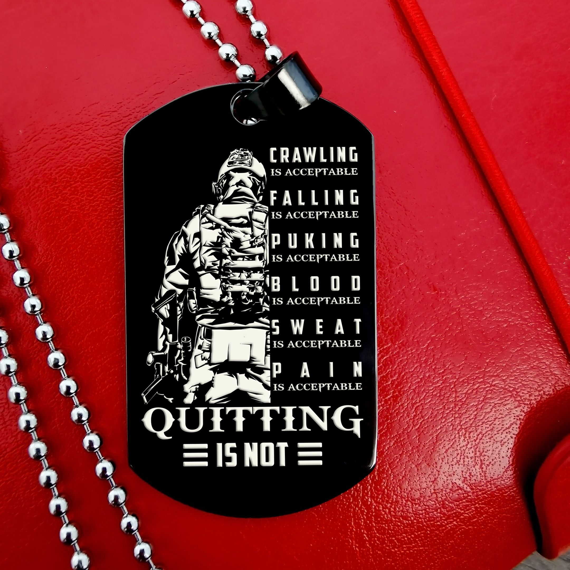 Quitting Is Not – Black – Soldier Dog Tag