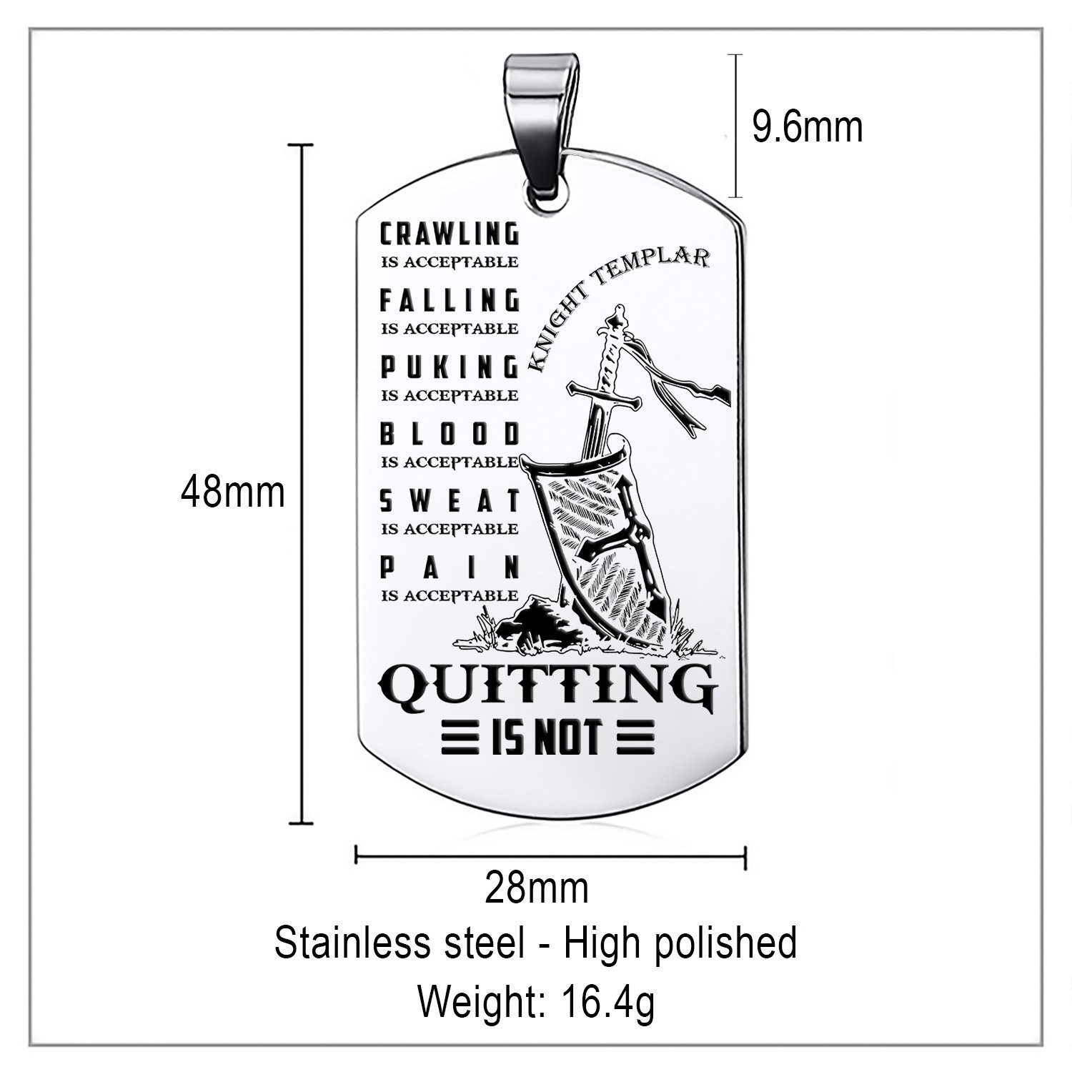 Quitting Is Not – Knight Templar Dogtag